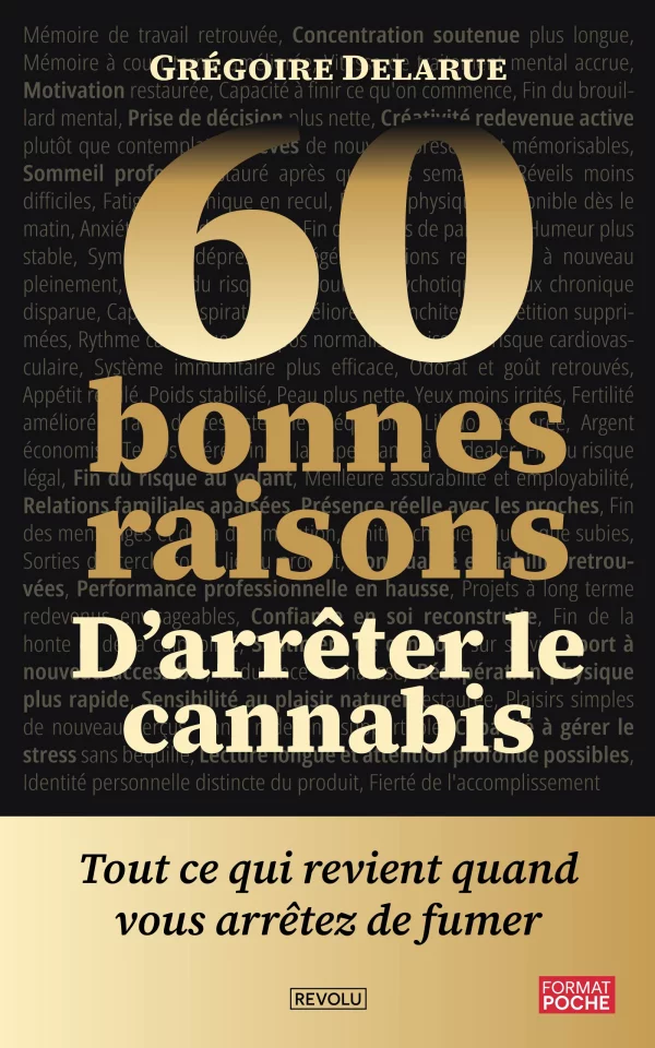 60 bonnes raisons d’arrêter le cannabis