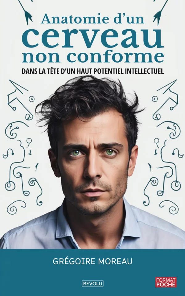 Anatomie d'un cerveau non conforme