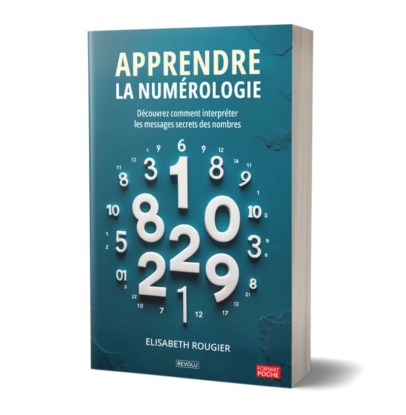 Apprendre la numérologie par Elisabeth Rougier - Éditions Revolu