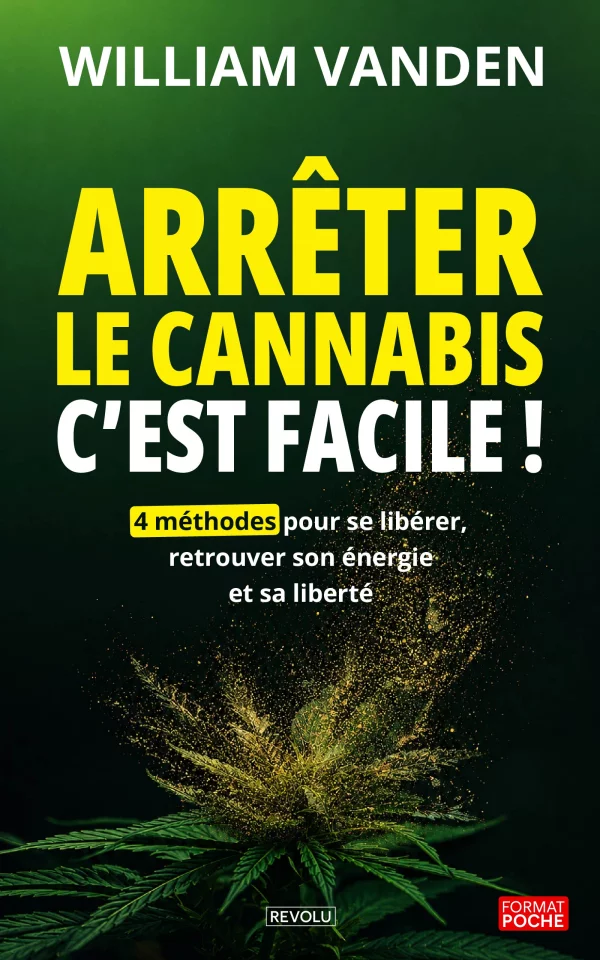 Arrêter le cannabis, c’est facile !