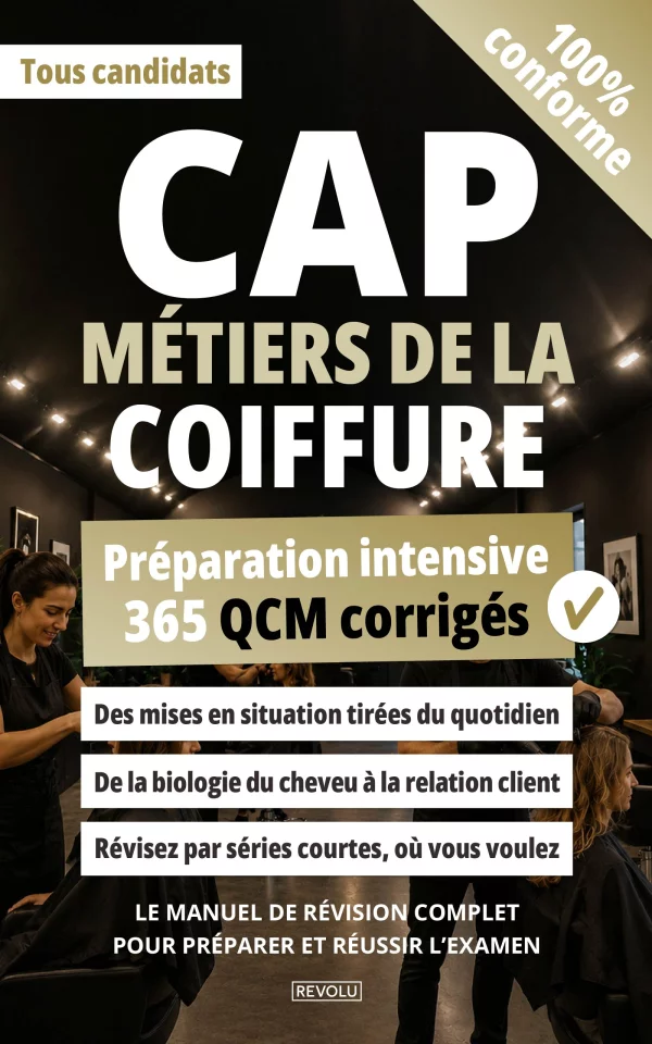 CAP Métiers de la coiffure : 365 QCM corrigés
