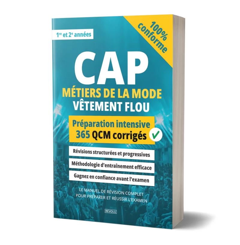 CAP Métiers de la Mode : Vêtement Flou - 365 QCM corrigés par Anne-Marie Laborde - Éditions Revolu