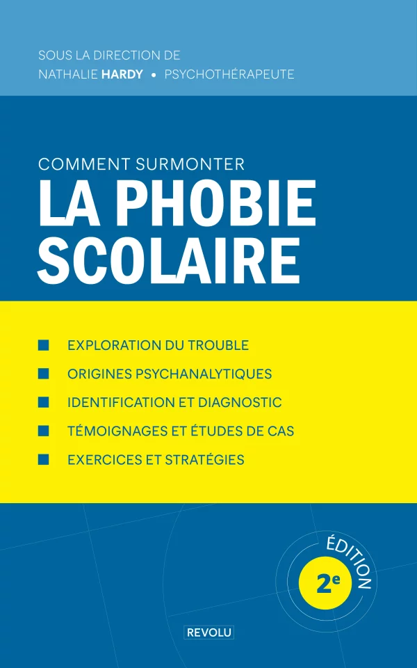 Comment surmonter la phobie scolaire