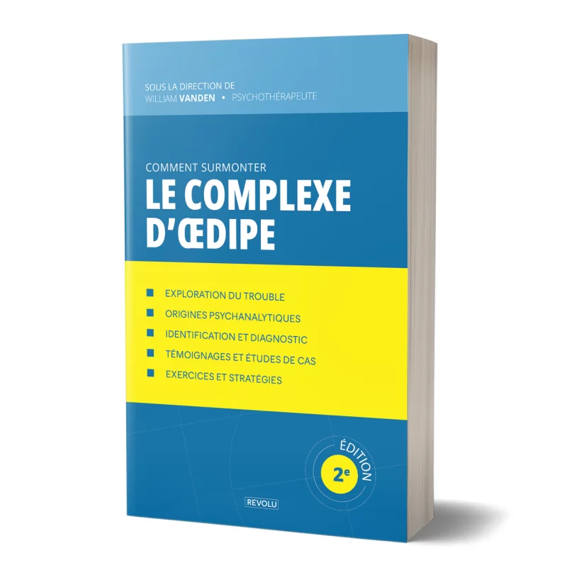 Comment surmonter le complexe d'infériorité par William Vanden - Éditions Revolu