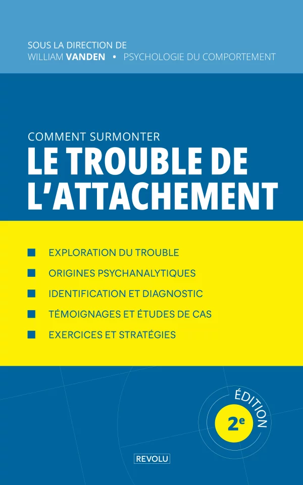 Comment surmonter le trouble de l'attachement