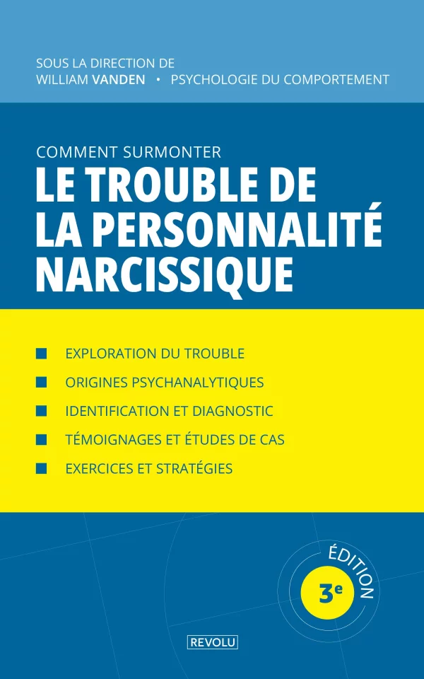 Comment Surmonter le Trouble de la Personnalité Narcissique