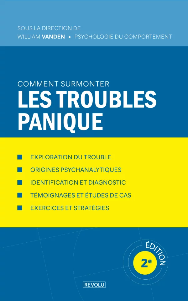 Comment surmonter les troubles panique