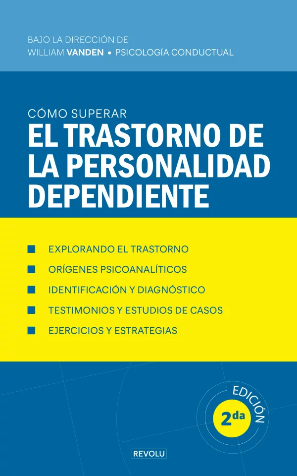 Cómo superar el trastorno de la personalidad dependiente