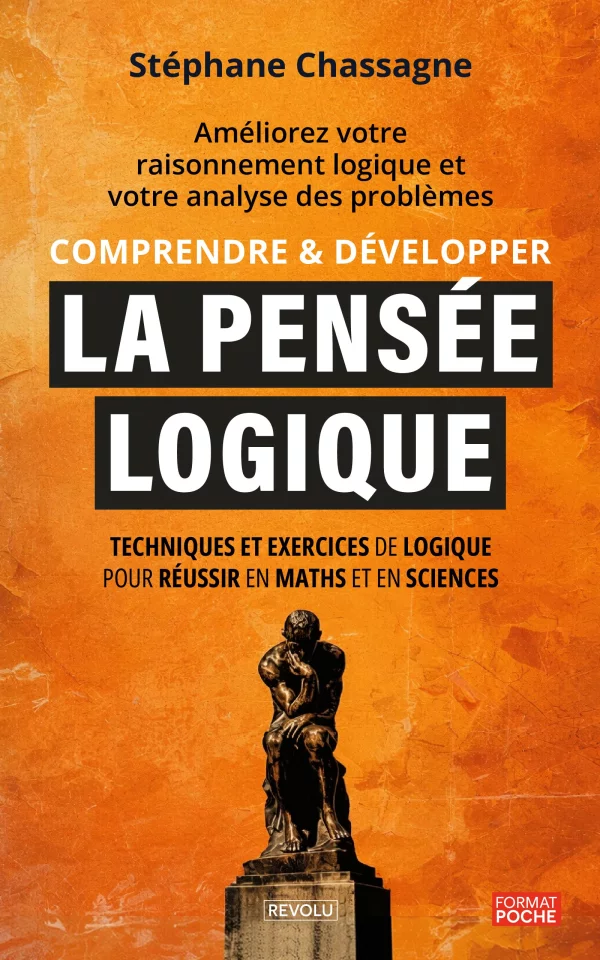 Comprendre et développer la pensée logique