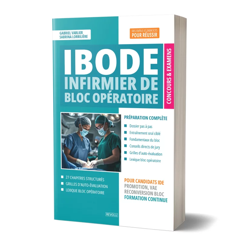 Concours IBODE : Infirmier de Bloc Opératoire par Gabriel Varlier – Sabrina Lorrilière - Éditions Revolu