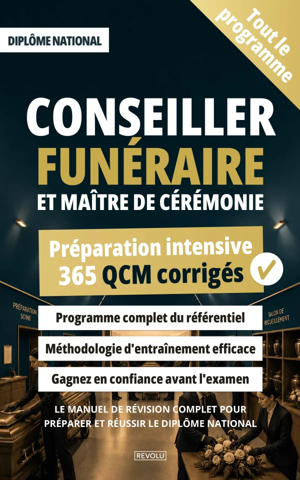 Conseiller funéraire et maître de cérémonie - 365 QCM corrigés