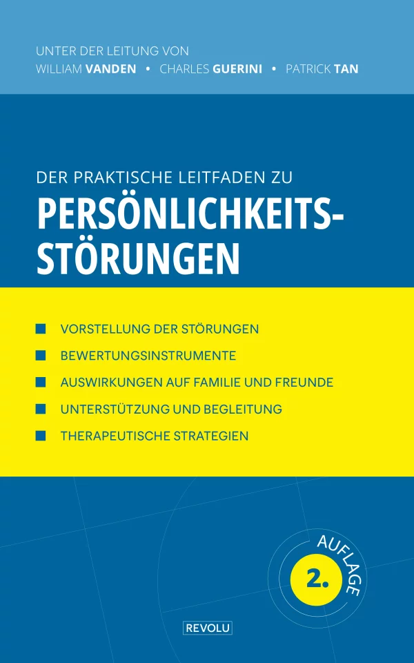 Der praktische Leitfaden zu Persönlichkeitsstörungen