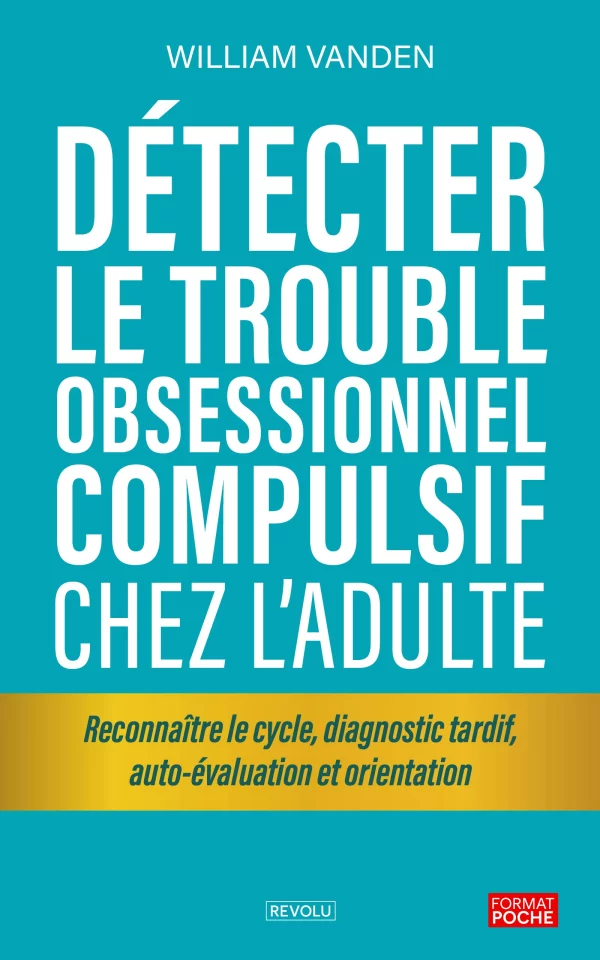 Détecter le trouble obsessionnel compulsif chez l'adulte