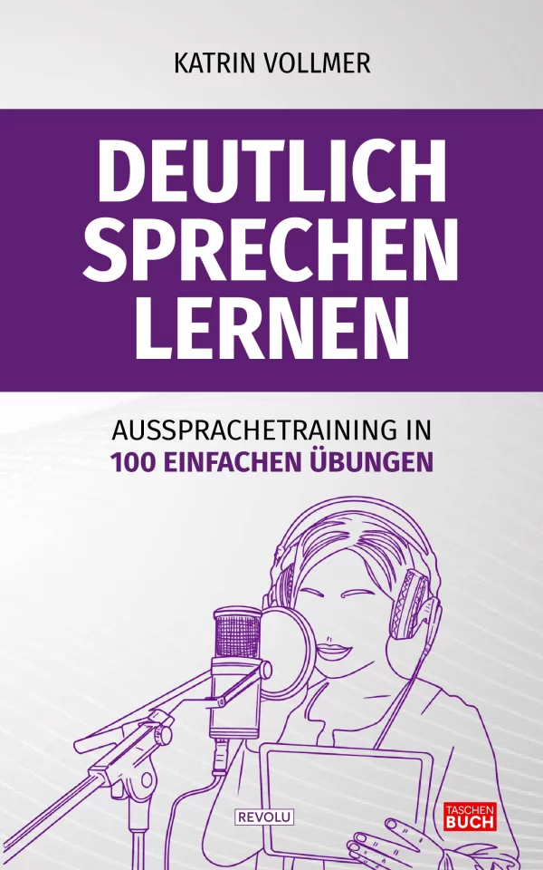 Deutlich sprechen lernen