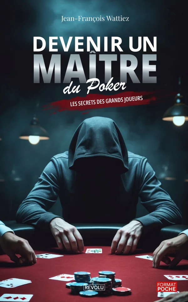 Devenir un maître du Poker