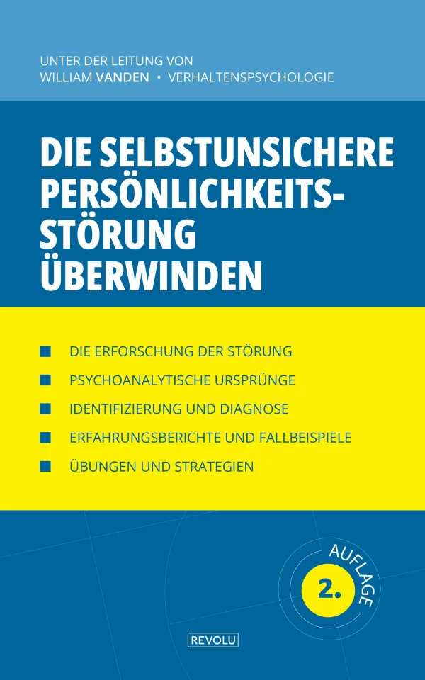 Die selbstunsichere Persönlichkeitsstörung überwinden
