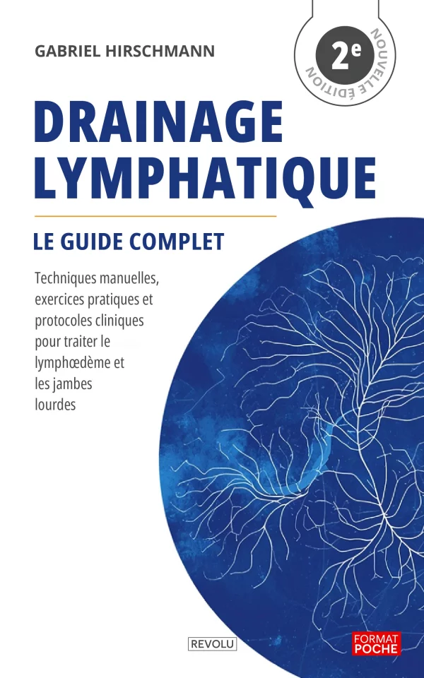 Drainage Lymphatique — Le Guide Complet