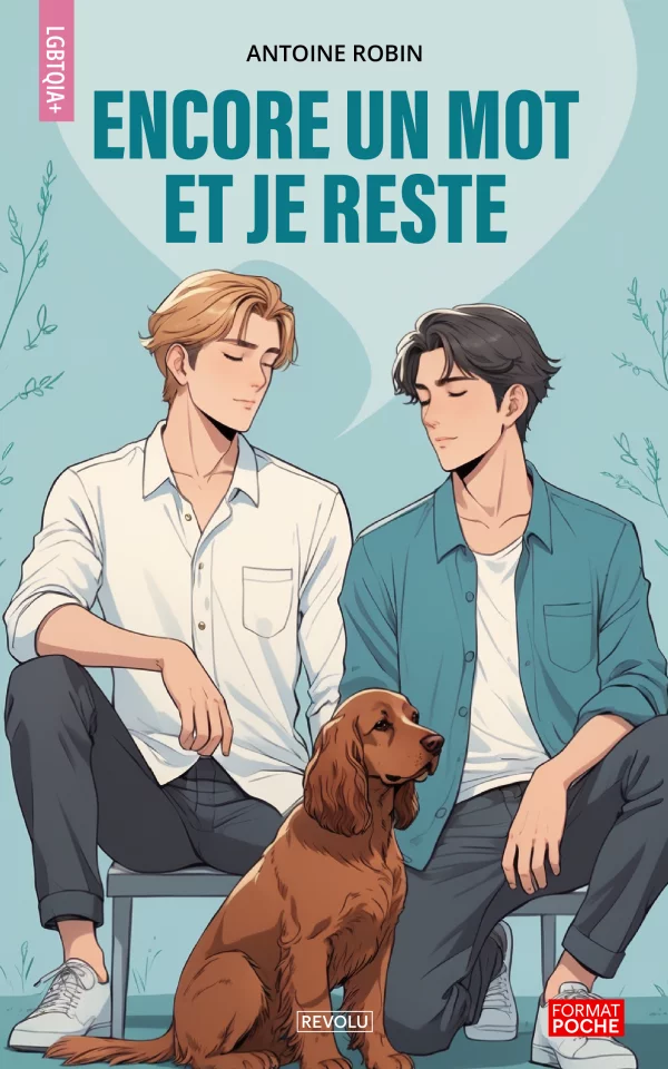 Encore un mot et je reste