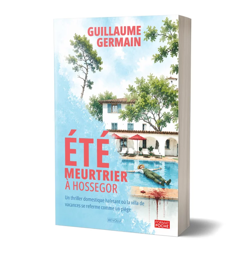 Été meurtrier à Hossegor par Guillaume Germain - Éditions Revolu