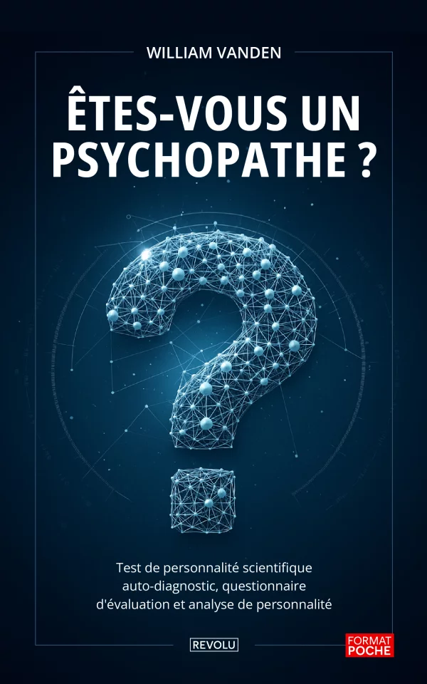 Êtes-vous un psychopathe ?