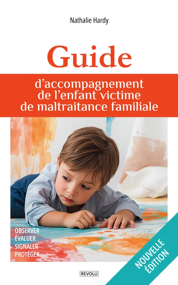 Guide d'accompagnement de l'enfant victime de maltraitance familiale