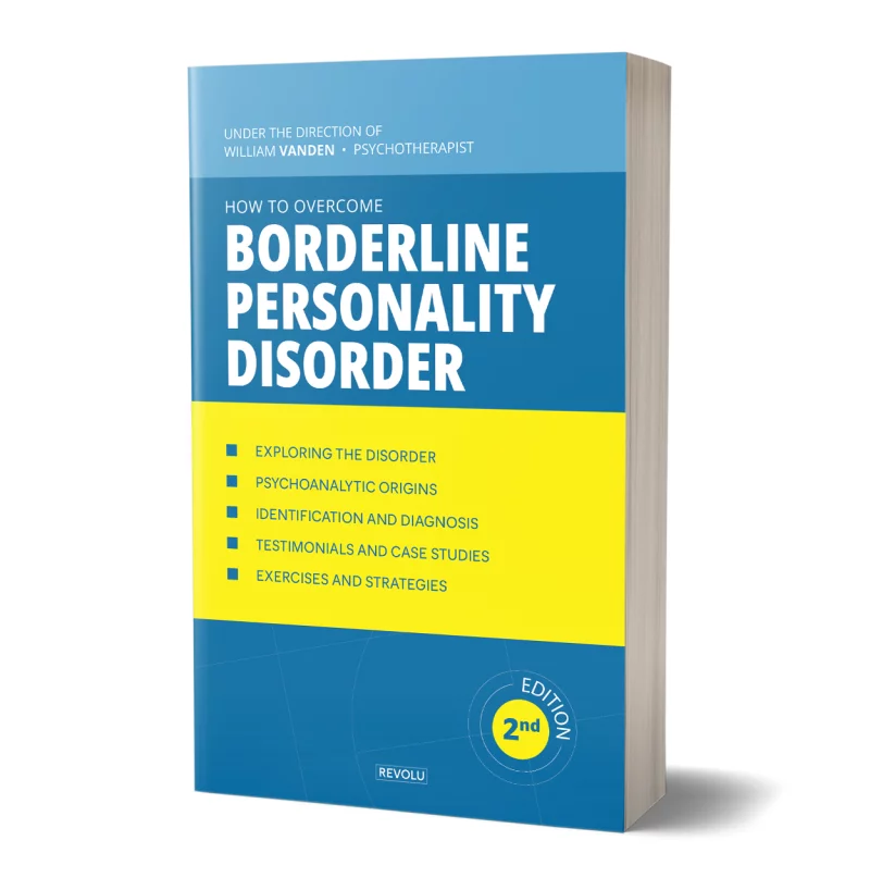 How to Overcome Borderline Personality Disorder par William Vanden - Éditions Revolu