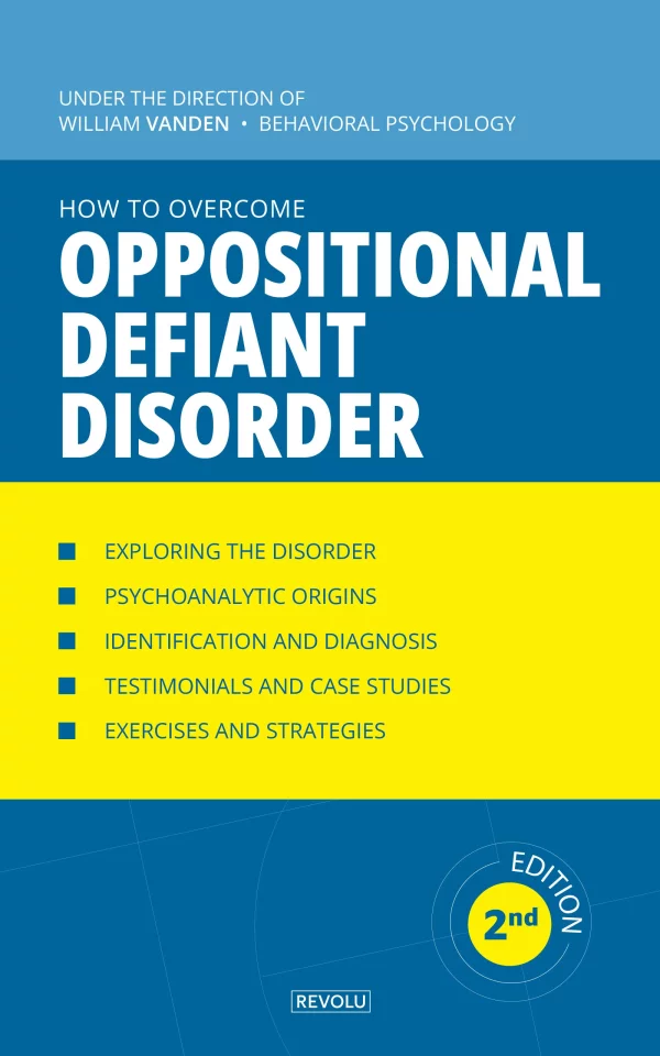 How to Overcome Oppositional Defiant Disorder