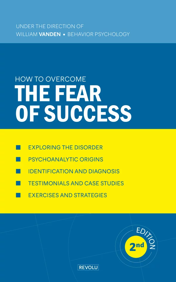 How to Overcome the Fear of Success