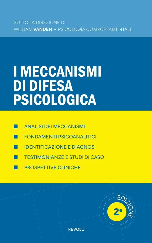 I meccanismi di difesa psicologica
