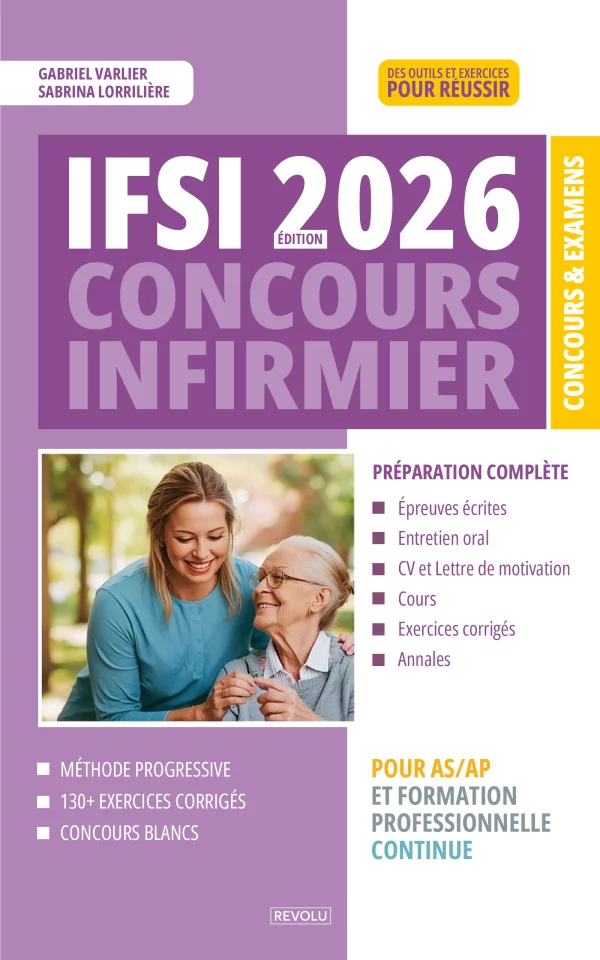 IFSI - Concours Infirmier – Édition 2026 : Préparation Complète pour AS-AP et Candidats en Formation Professionnelle Continue