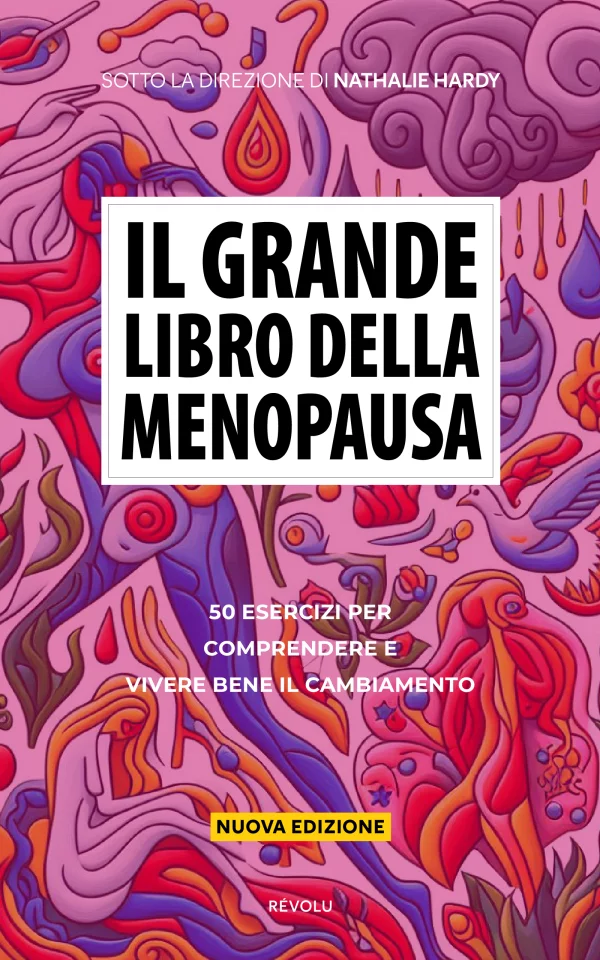 Il grande libro della menopausa