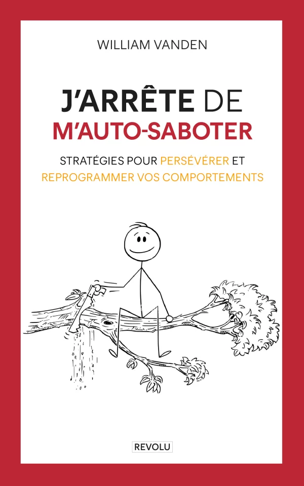 J'arrête de m'auto-saboter