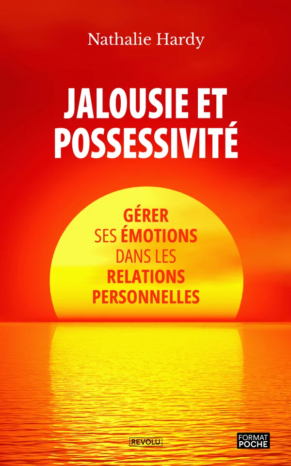 Jalousie et possessivité