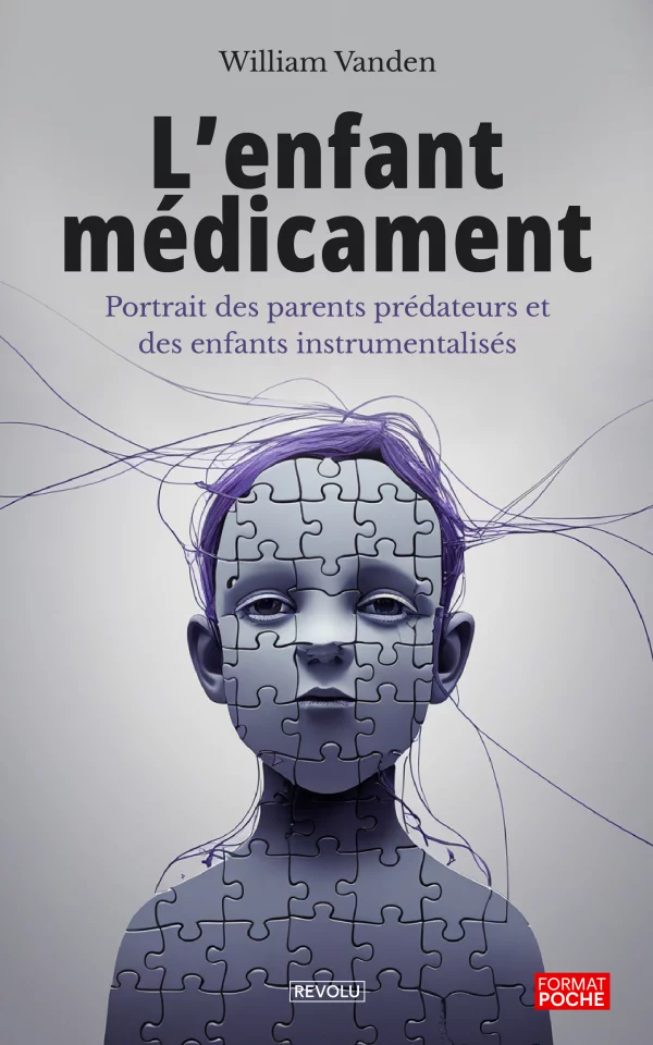 L'enfant médicament