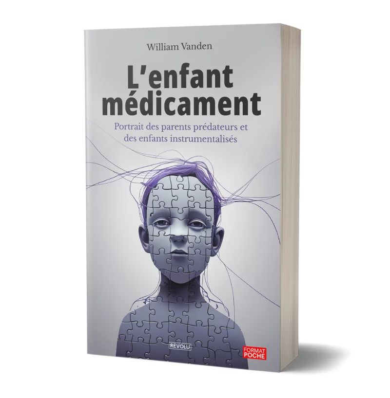 L'enfant médicament par William Vanden - Éditions Revolu