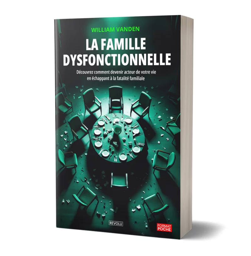 La famille dysfonctionnelle par William Vanden - Éditions Revolu