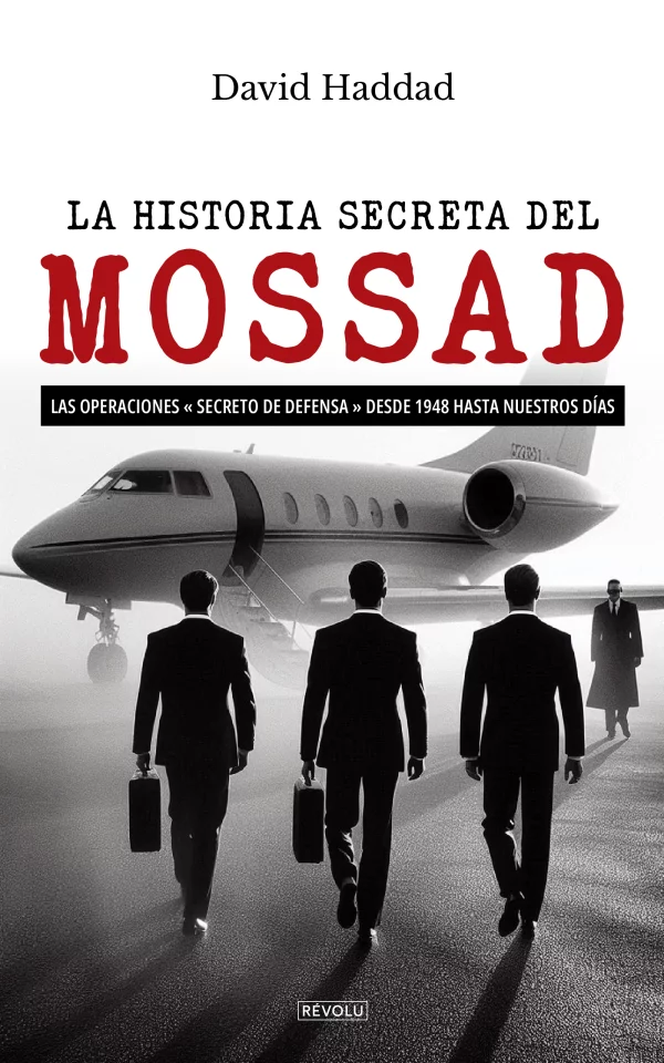 La historia secreta del Mossad