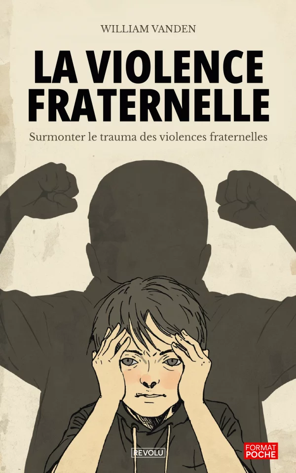 La violence fraternelle