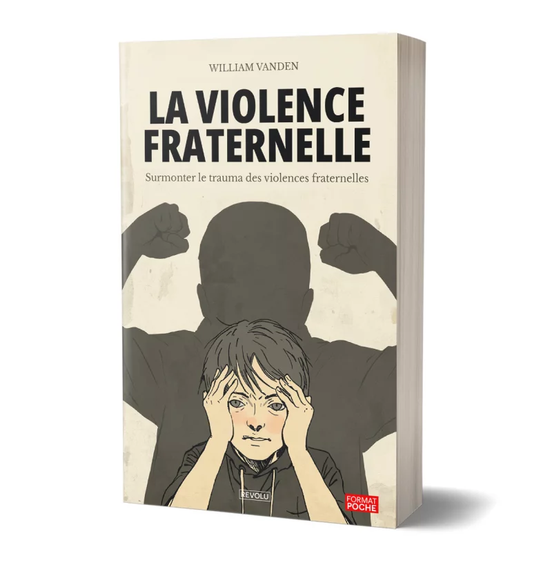La violence fraternelle par William Vanden - Éditions Revolu