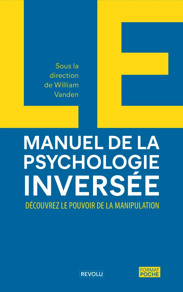 Le manuel de psychologie inversée