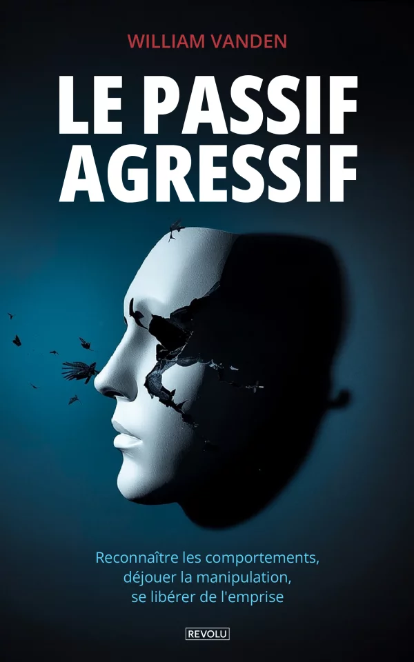 Le Passif-Agressif