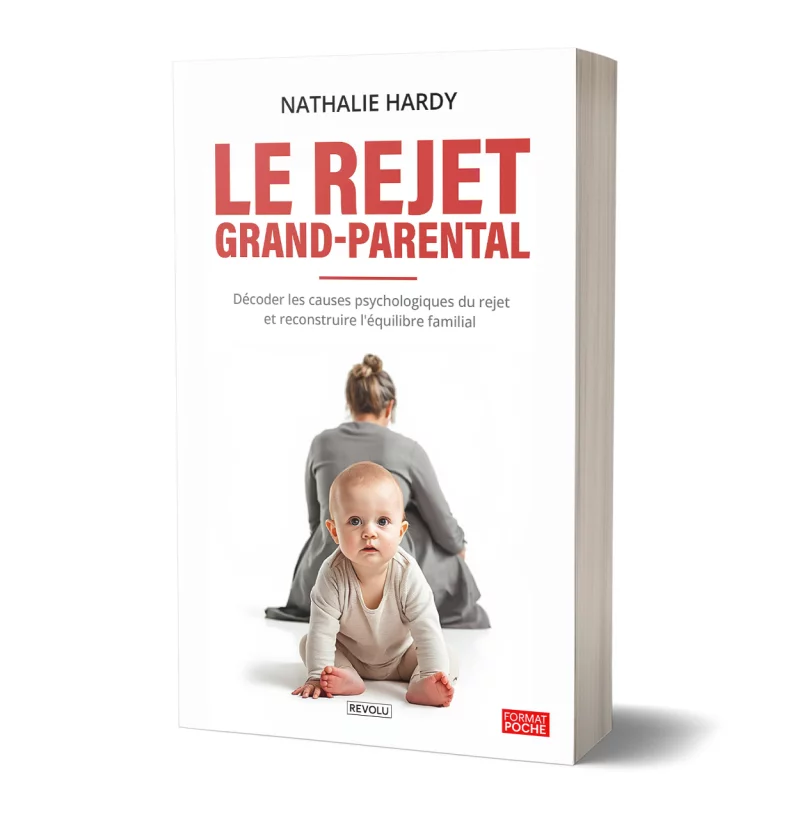Le rejet grand-parental par Nathalie Hardy - Éditions Revolu