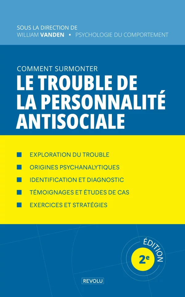 Le trouble de la personnalité antisociale