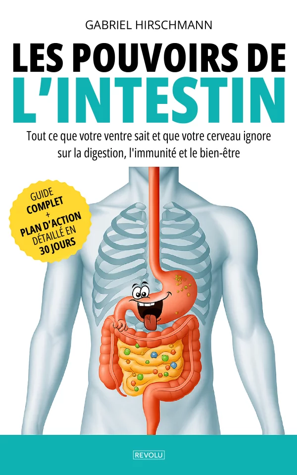 Les pouvoirs de l'intestin