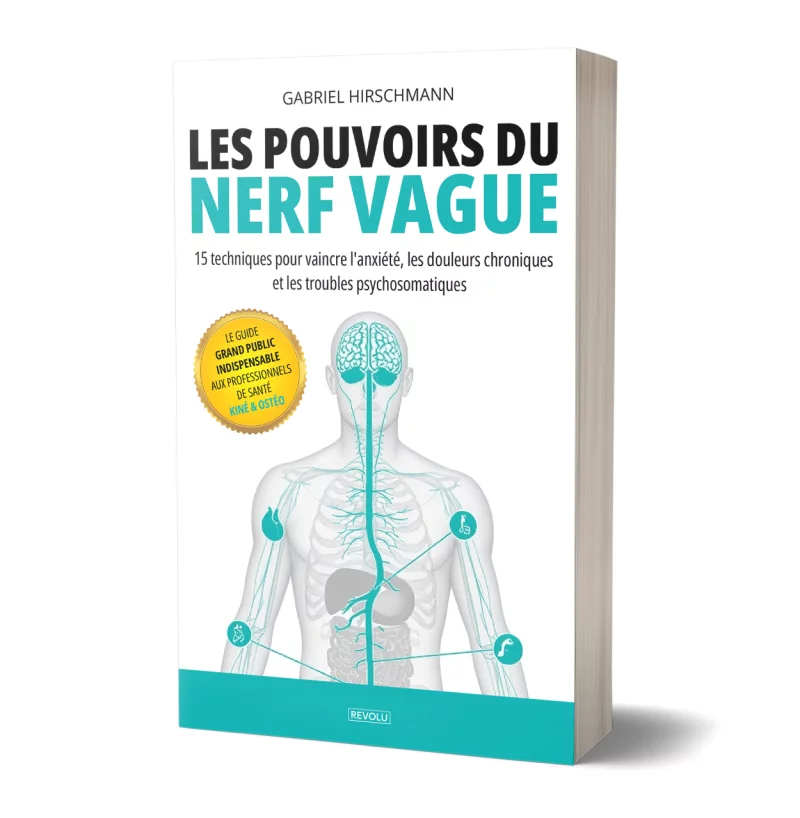 Les pouvoirs du Nerf vague par Gabriel Hirschmann - Éditions Revolu