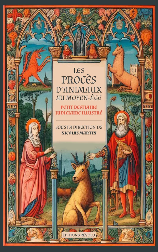 Les procès d'animaux au moyen-âge