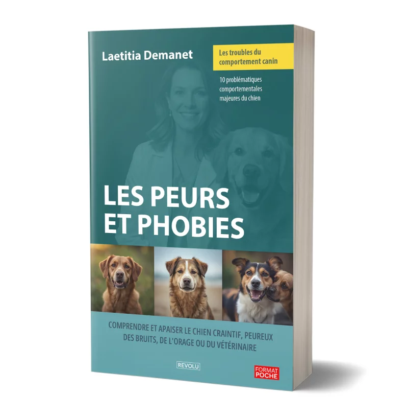 Les troubles du comportement canin – Les peurs et phobies par Laetitia Demanet - Éditions Revolu