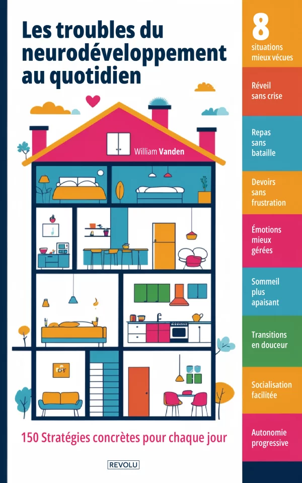 Les troubles du neurodéveloppement au quotidien