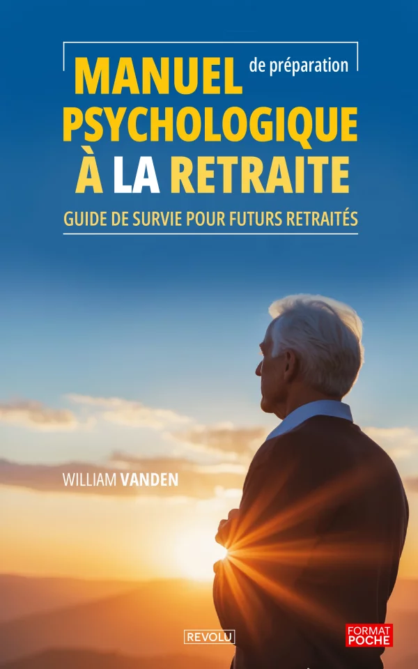Manuel de préparation psychologique à la retraite