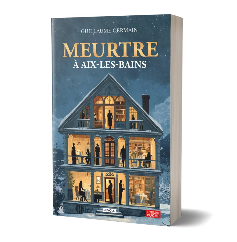 Meurtre à Aix-les-bains par Guillaume Germain - Éditions Revolu